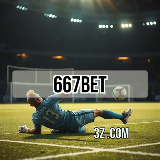 Experiência Esportiva no 667bet: Aposta com Emoção e Inovação